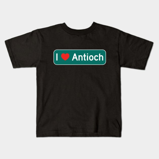 I Love Antioch! Kids T-Shirt by MysticTimeline